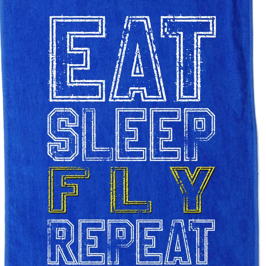 Eat Sleep Fly Repeat Gift Platinum Collection Golf Towel