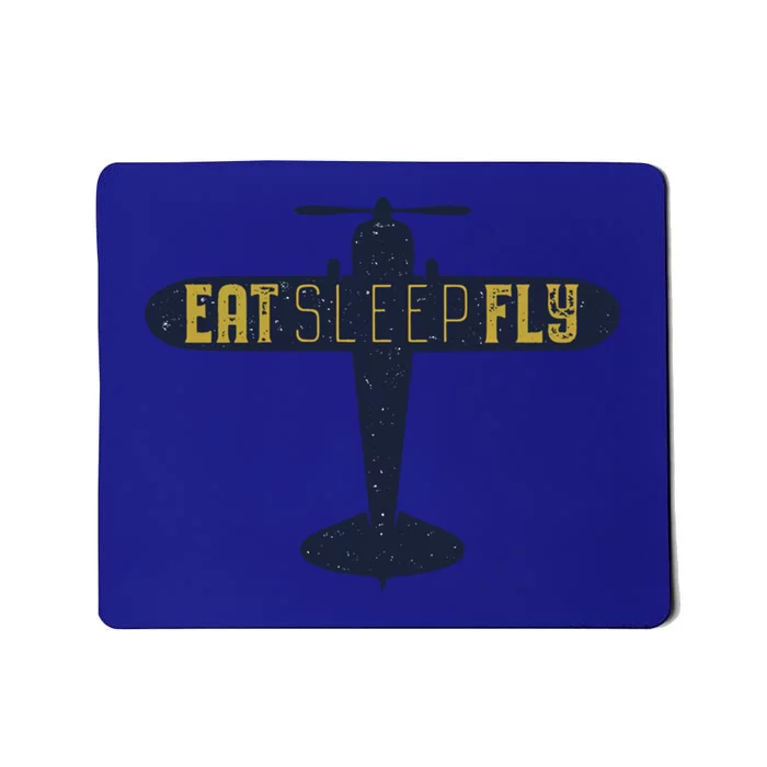 Eat Sleep Fly Gift Mousepad