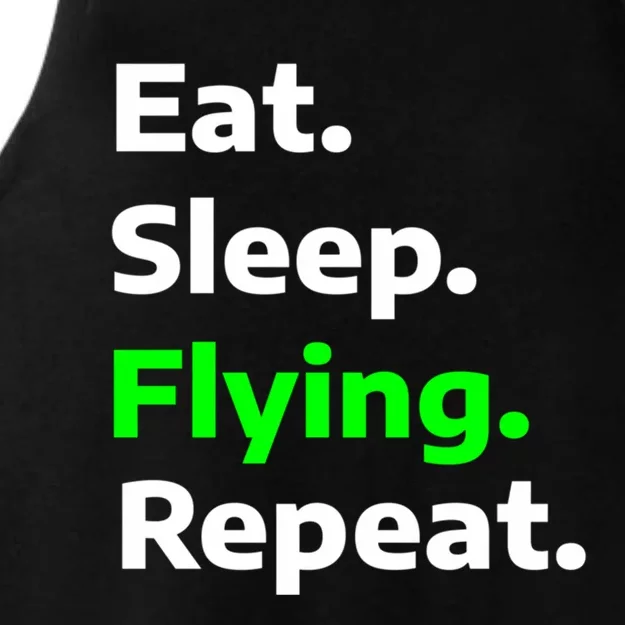 Eat Sleep Flying Repeat Funny Hobby Great Gift Ladies Tri-Blend Wicking Tank