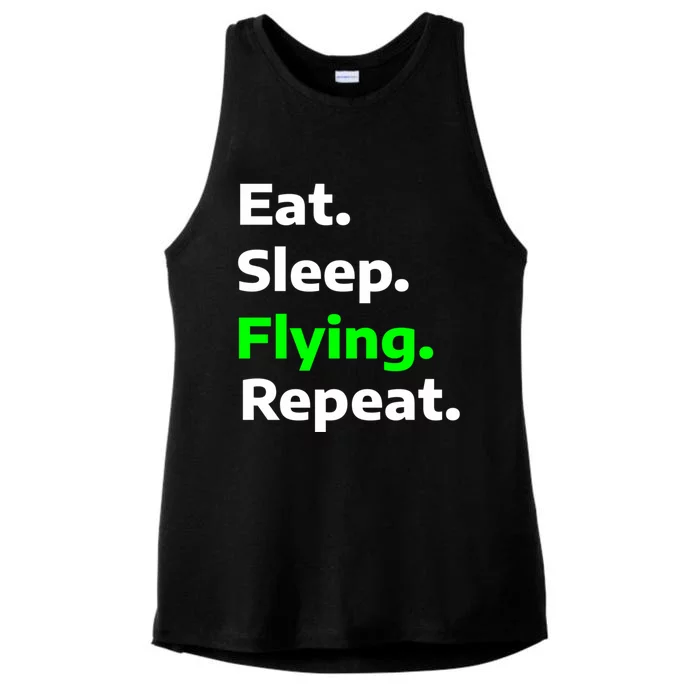 Eat Sleep Flying Repeat Funny Hobby Great Gift Ladies Tri-Blend Wicking Tank