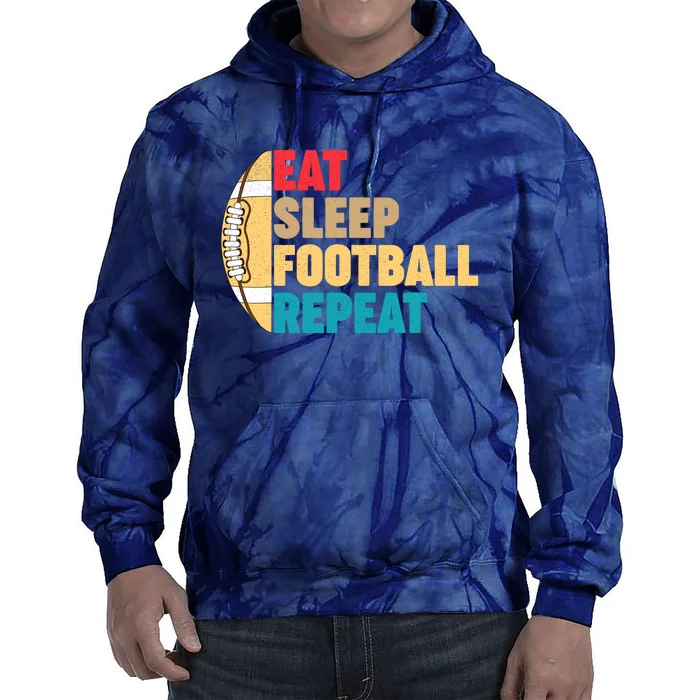 Eat Sleep Football Repeat For Teens Boy Girl Wo Tie Dye Hoodie