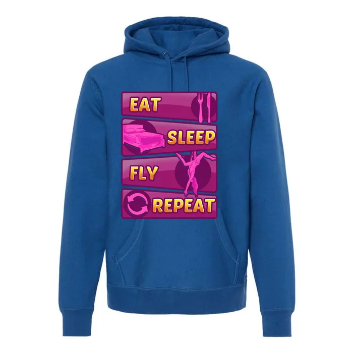 Eat Sleep Fly Repeat Aerial Yoga Silks Gift Premium Hoodie