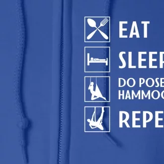 Eat Sleep Flying Yoga Repeat Aerial Yoga Humor Gift Full Zip Hoodie