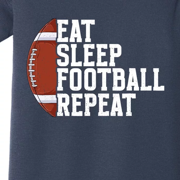 Eat Sleep Football Repeat Football Player Football Baby Bodysuit