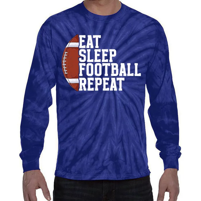 Eat Sleep Football Repeat Football Player Football Tie-Dye Long Sleeve Shirt