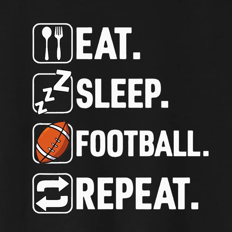 Eat Sleep Football Repeat Funny Football Player Coach Team Women's Crop Top Tee