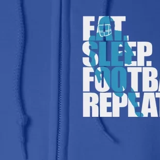 Eat Sleep Football Repeat Sports Gift Full Zip Hoodie