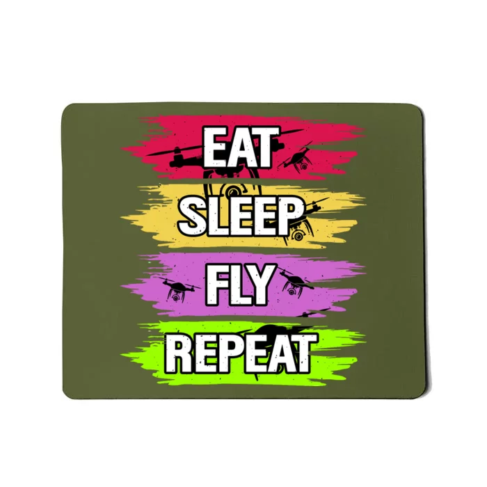 Eat Sleep Fly Repeat Mousepad