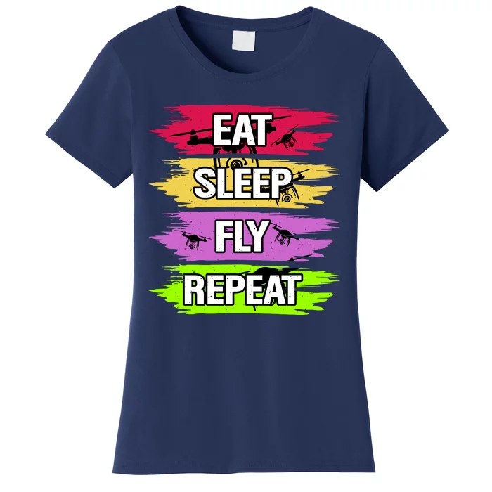 Eat Sleep Fly Repeat Women's T-Shirt