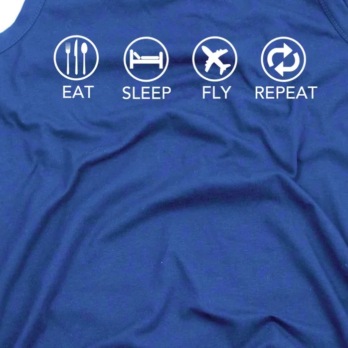 Eat Sleep Fly Repeat Gift Funny Aviator Pilot Gift Tank Top