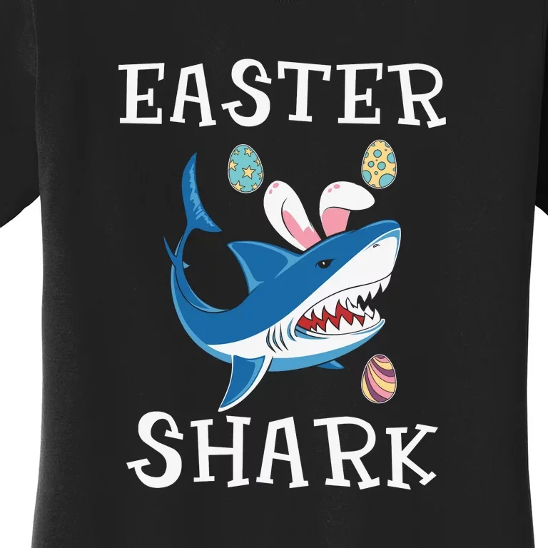 Easter Shark Funny Easter Day Gift Cute Ears Bunny Egg Women's T-Shirt