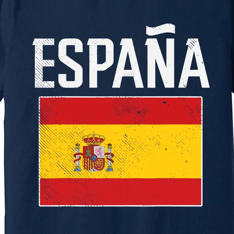 Espana Spain Flag Spanish Soccer Premium T-Shirt