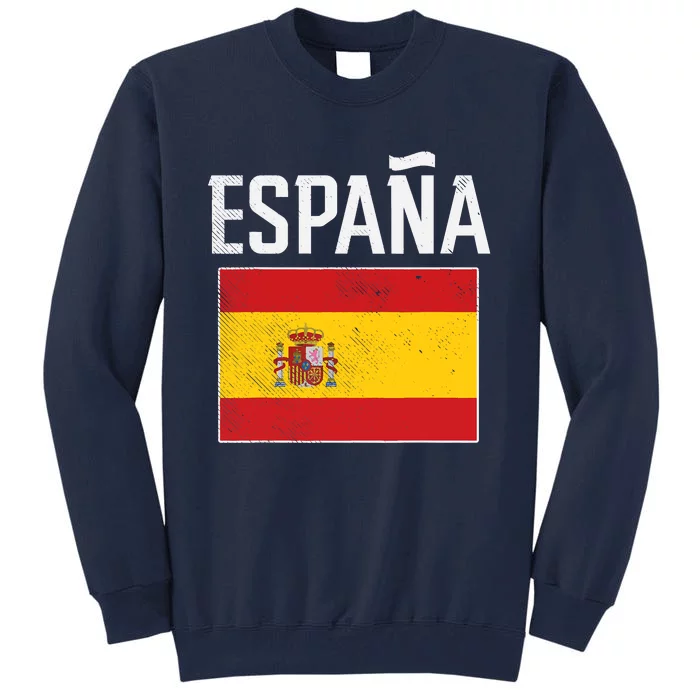 Espana Spain Flag Spanish Soccer Tall Sweatshirt