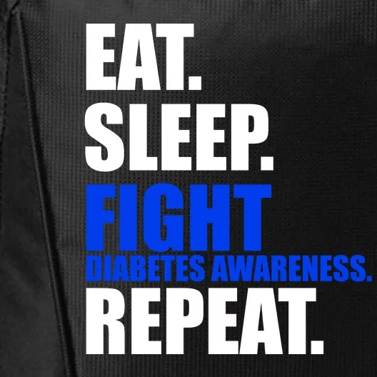 Eat Sleep Fight Diabetes Awareness Repeat City Backpack