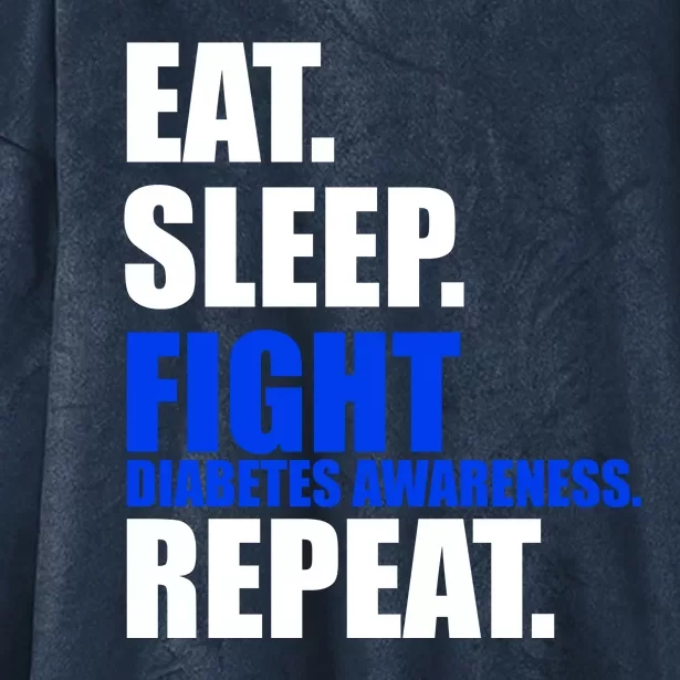 Eat Sleep Fight Diabetes Awareness Repeat Hooded Wearable Blanket