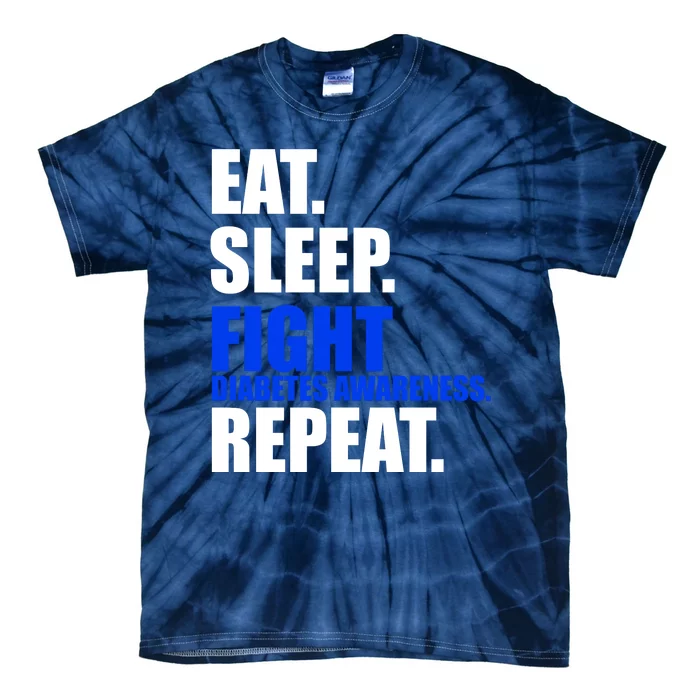 Eat Sleep Fight Diabetes Awareness Repeat Tie-Dye T-Shirt