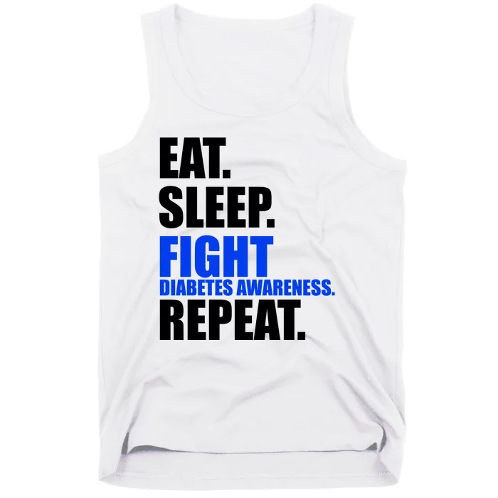 Eat Sleep Fight Diabetes Awareness Repeat Tank Top