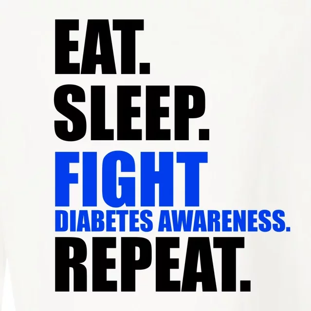 Eat Sleep Fight Diabetes Awareness Repeat Cropped Pullover Crew