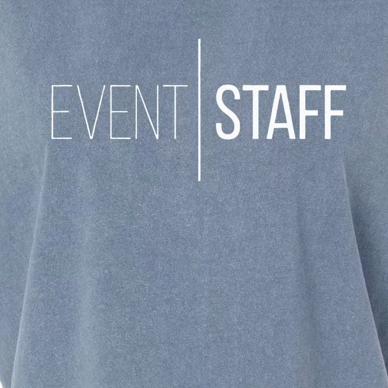 Event Staff Front Design Party Uniform Events Garment-Dyed Women's Muscle Tee