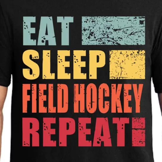 Eat Sleep FieldHockey Repeat Meaningful Gift Pajama Set