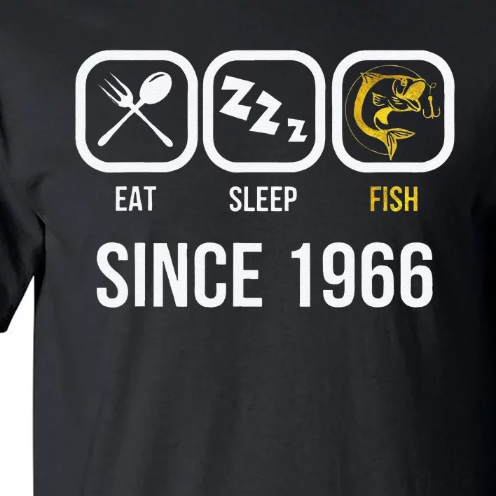 Eat Sleep Fish Since 1966 52nd Birthday Fishing Tall T-Shirt