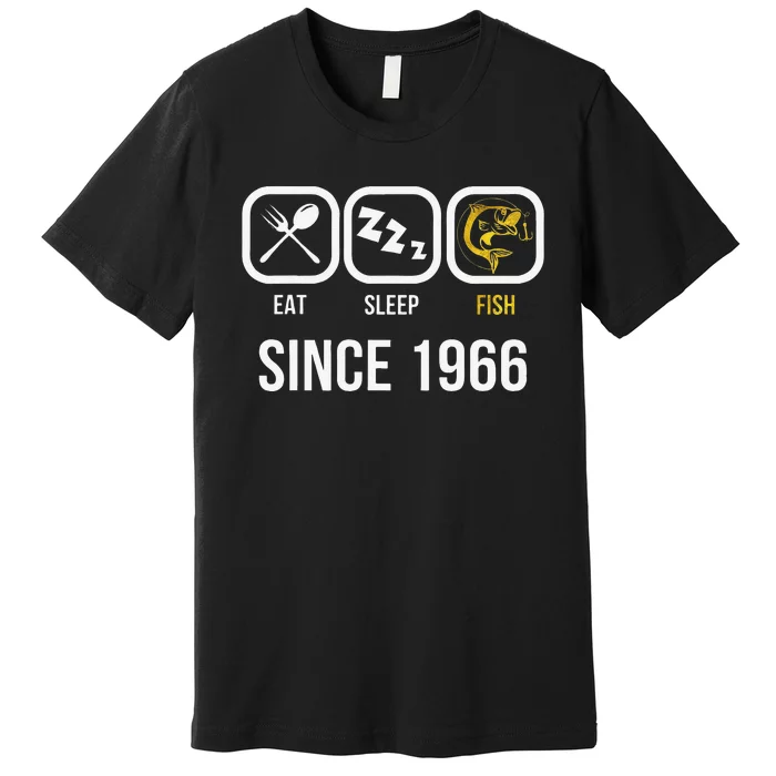 Eat Sleep Fish Since 1966 52nd Birthday Fishing Premium T-Shirt