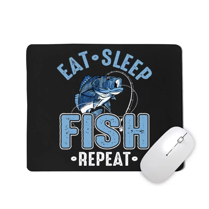 Eat Sleep Fish Repeat Mousepad