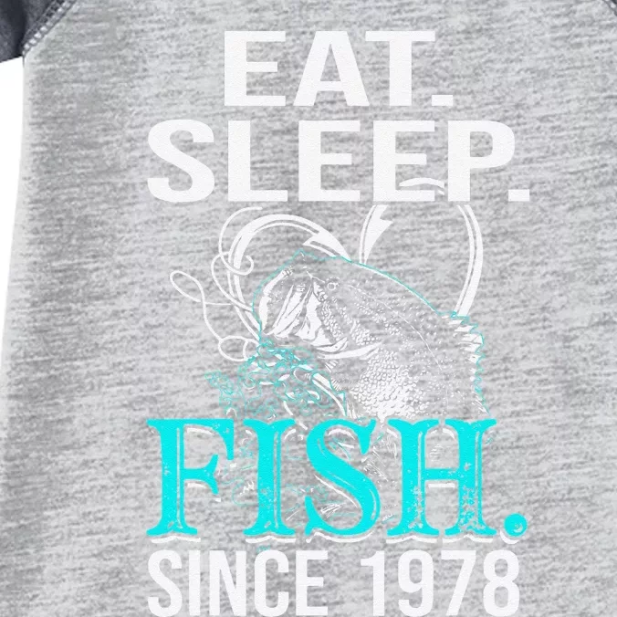 Eat Sleep Fish Since 1978 40th Birthday Gift Fisher Infant Baby Jersey Bodysuit