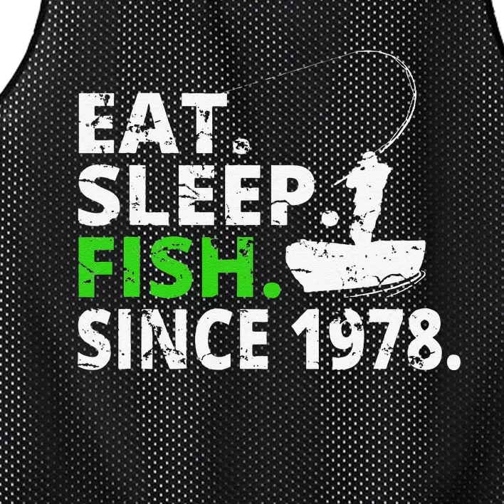 Eat Sleep Fish Since 1978 41st Birthday Fishing Gift Mesh Reversible Basketball Jersey Tank