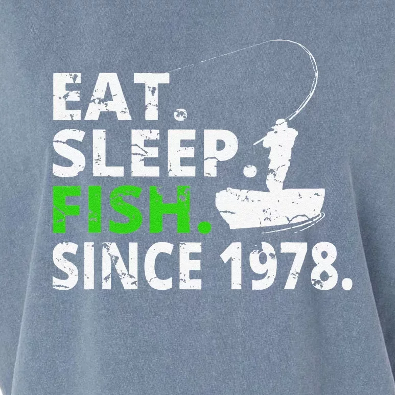 Eat Sleep Fish Since 1978 41st Birthday Fishing Gift Garment-Dyed Women's Muscle Tee