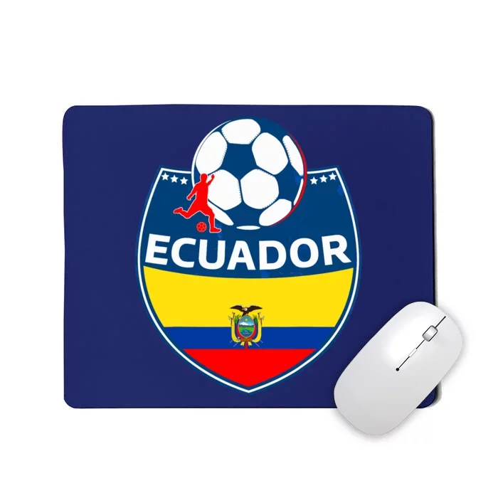 Ecuador Soccer Fans Jersey Ecuadorian Flag Football Lovers Mousepad