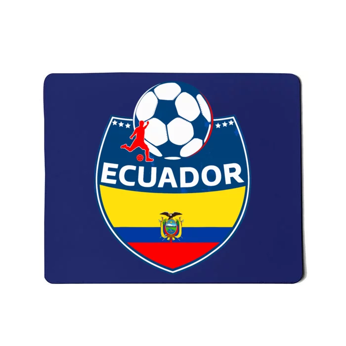 Ecuador Soccer Fans Jersey Ecuadorian Flag Football Lovers Mousepad