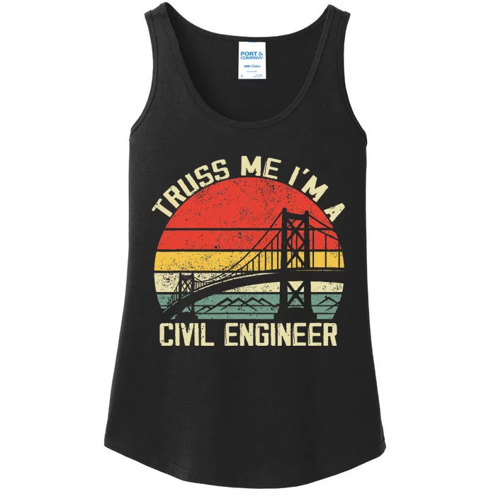 Engineering Student Funny Truss Me IM A Civil Engineer Ladies Essential Tank