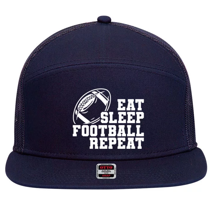 Eat Sleep Football Repeat 7 Panel Mesh Trucker Snapback Hat