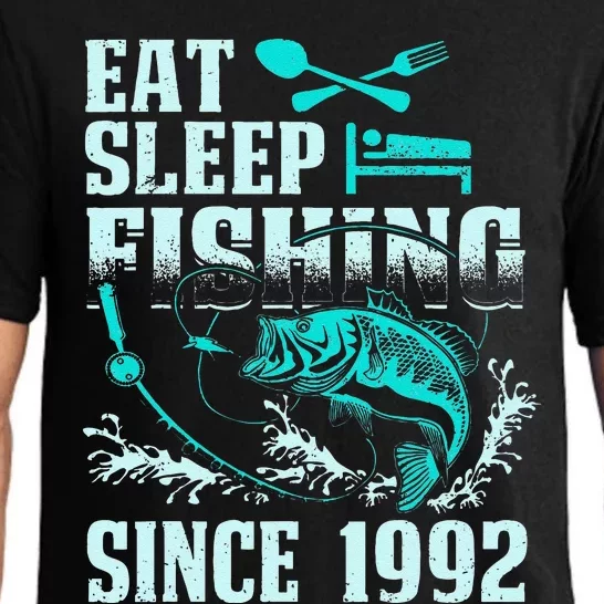 Eat Sleep Fishing Since 1992 25 Years Old Gift Pajama Set