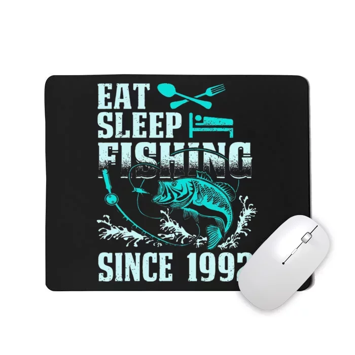 Eat Sleep Fishing Since 1992 25 Years Old Gift Mousepad