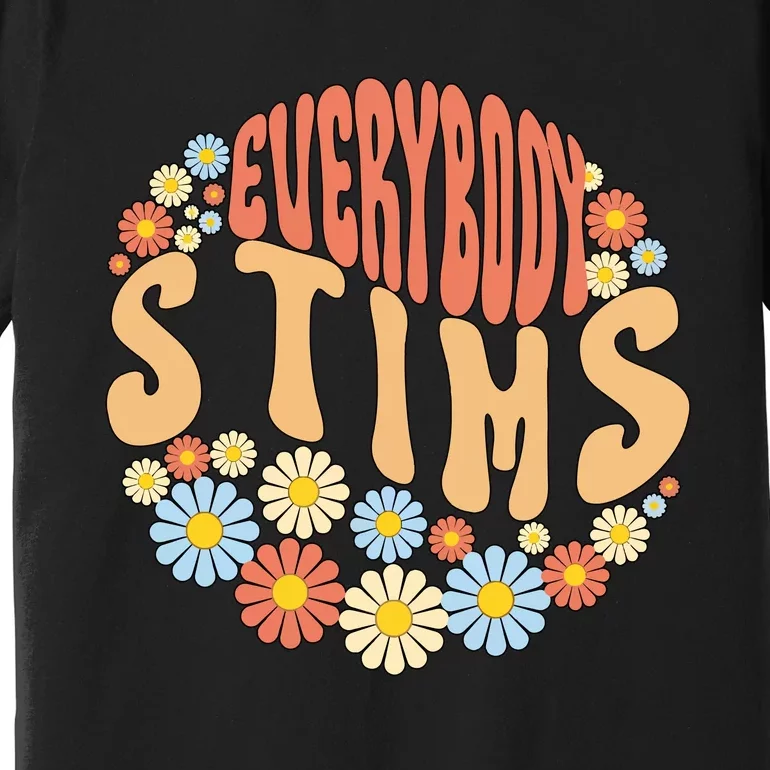 Everybody Stims Floral Retro Flower Premium T-Shirt