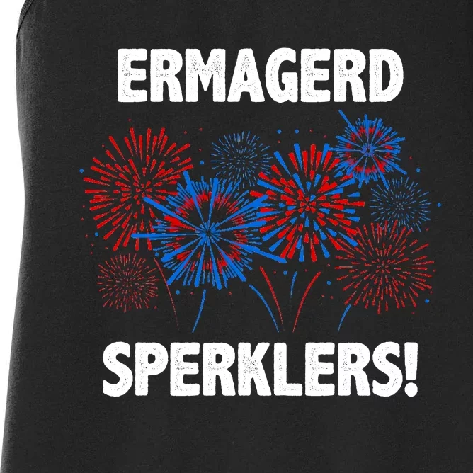 Ermagerd Sperklers Funny 4th Of July Fireworks Women's Racerback Tank