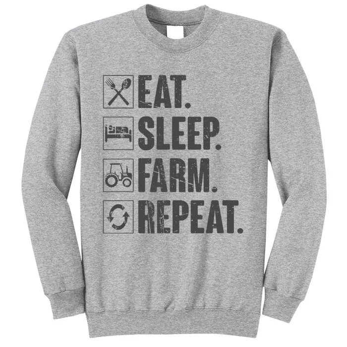 Eat Sleep Farm Repeat Funny Farmer Farming Tall Sweatshirt