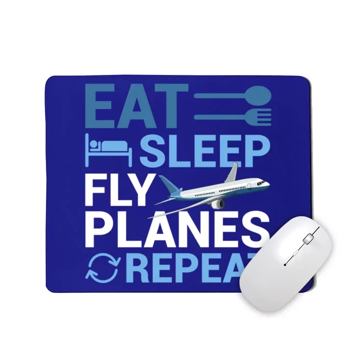 Eat Sleep Fly Planes Repeat Aviation Aircraft Flight Pilot Gift Mousepad