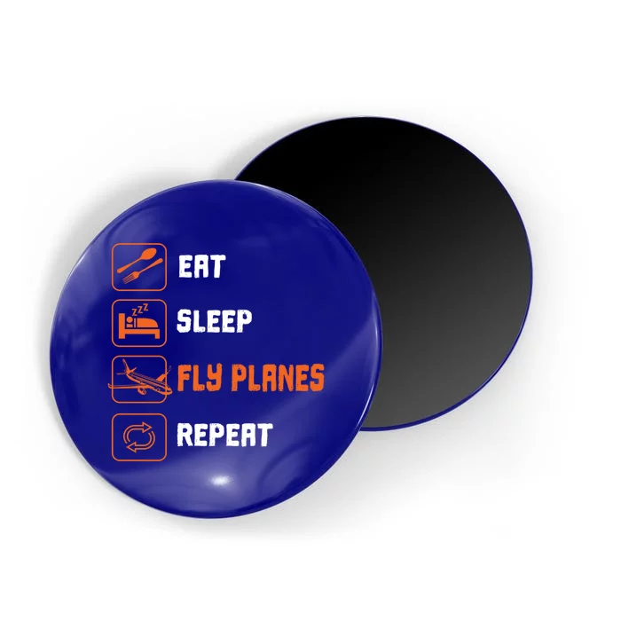 Eat Sleep Fly Planes Repeat Pilot Flying Gift Magnet