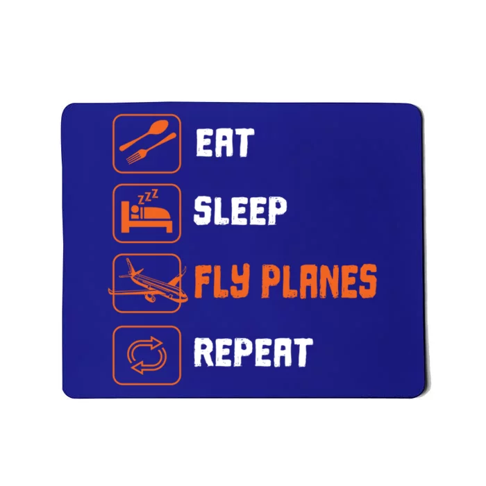 Eat Sleep Fly Planes Repeat Pilot Flying Gift Mousepad