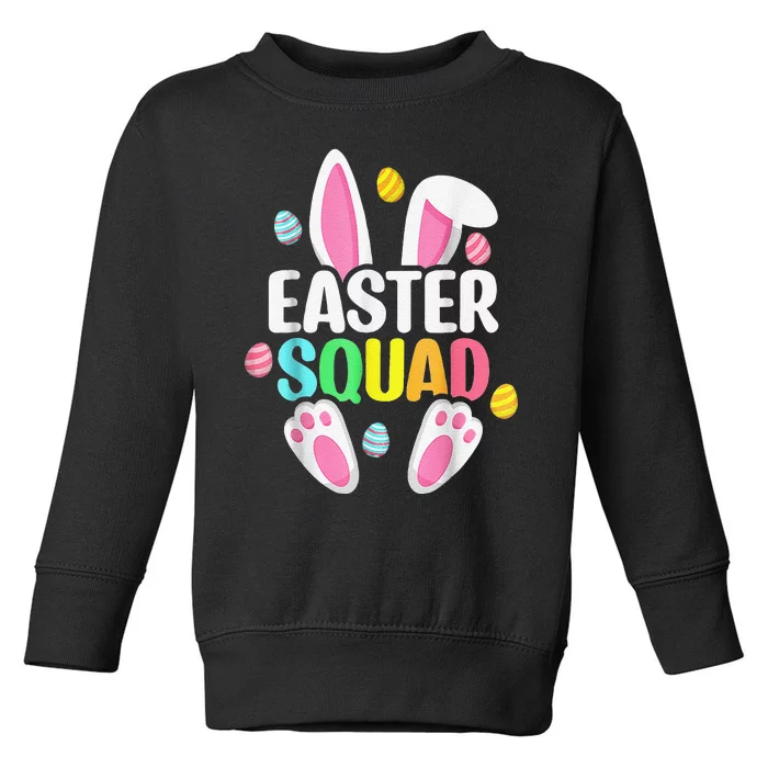 Easter Squad Family Matching Easter Day Bunny Egg Hunt Group Toddler Sweatshirt