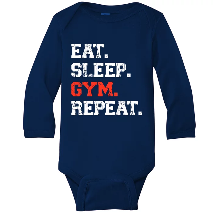 Eat Sleep Gym Repeat Funny Fitness Training Workout Gift Baby Long Sleeve Bodysuit