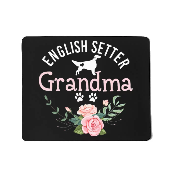 English Setter Grandma Gifts Wo Cute Dog Mother's Day Mousepad