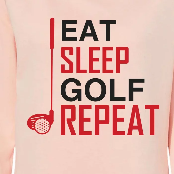 Eat Sleep Golf Repeat Womens California Wash Sweatshirt