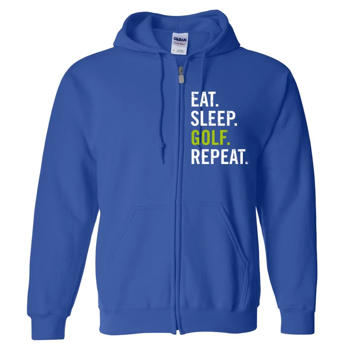 Eat Sleep Golf Repeat Funny Saying Golf Lover Vintage Retro Gift Full Zip Hoodie