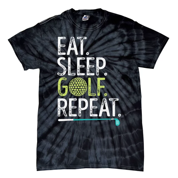 Eat Sleep Golf Repeat Player Pro Golfer Golfing Legend Golf Tie-Dye T-Shirt