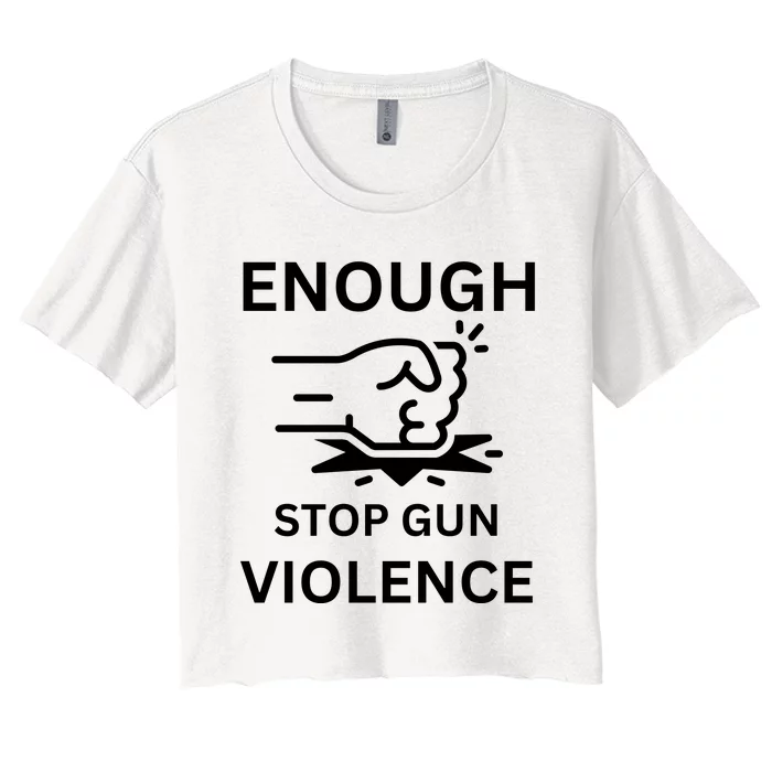 Enough Stop Gun Violence Texas Fist Women's Crop Top Tee