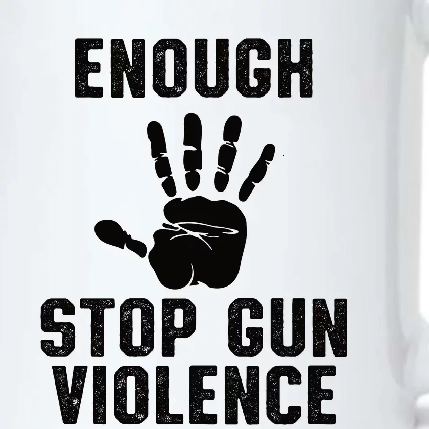 Enough! Stop Gun Violence End Gun Violence Black Color Changing Mug